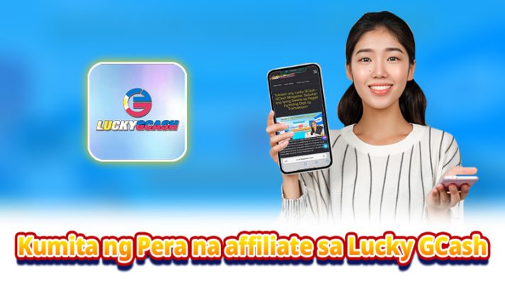 Tuklasin ang Kaakit-akit na Benepisyo ng Pagsali sa Lucky GCash Affiliate Program